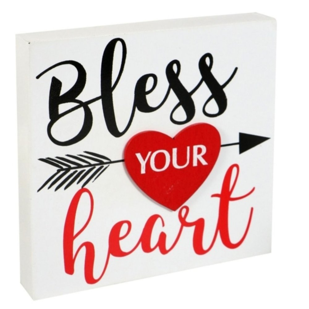 Bless Your Heart Valentine's sign